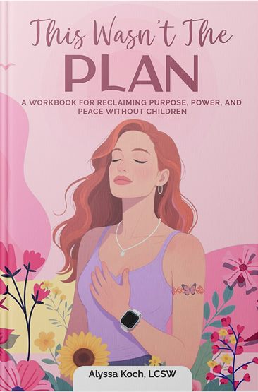 This Wasn't the Plan book cover by Alyssa Koch, LCSW